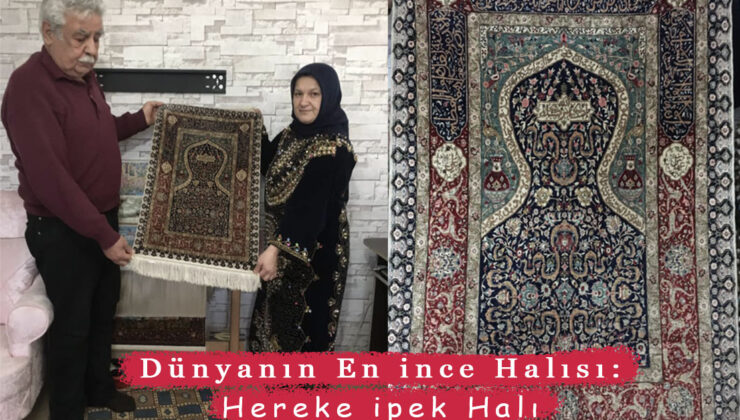 Dünyanın en ince halısı: Hereke ipek halı – Birlik Haber Ajansı