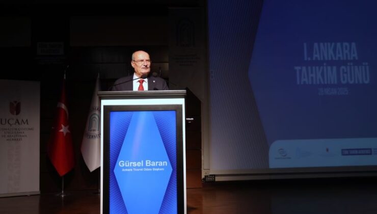 ATO Başkanı Baran, “1. Ankara Tahkim Günü Sempozyumu”na katıldı – Birlik Haber Ajansı
