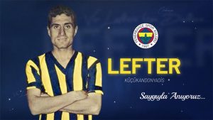 Efsanelerimizden Lefter Küçükandonyadis’i saygıyla anıyoruz