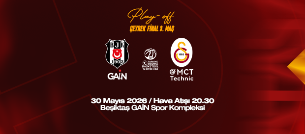 Maça Doğru | Beşiktaş GAİN – Galatasaray MCT Technic