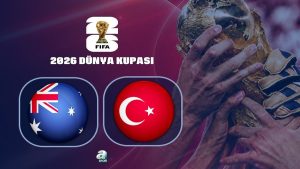Avustralya – Türkiye CANLI İZLE (Avustralya – Türkiye maçı canlı izle) TRT 1 CANLI