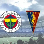Fenerbahçe-Pogon Szczecin | CANLI (Hazırlık maçı)