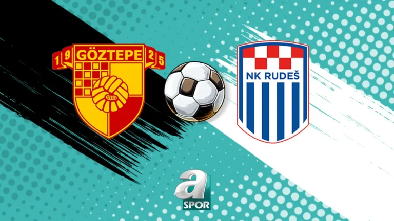 Göztepe – Rudes maçı saat kaçta, hangi kanalda?