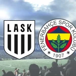 Lask Linz-Fenerbahçe | CANLI İZLE (Hazırlık maçı)
