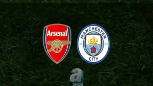 Arsenal – Manchester City maçı ne zaman, saat kaçta ve hangi kanalda?