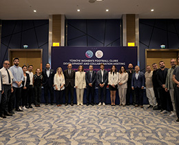 Avrupa Futbol Kulüpleri ile Gelişim ve İş Birliği Toplantısı Yapıldı