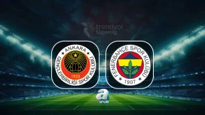 FB MAÇI CANLI | Gençlerbirliği-Fenerbahçe maçı ne zaman? Saat kaçta, hangi kanalda?