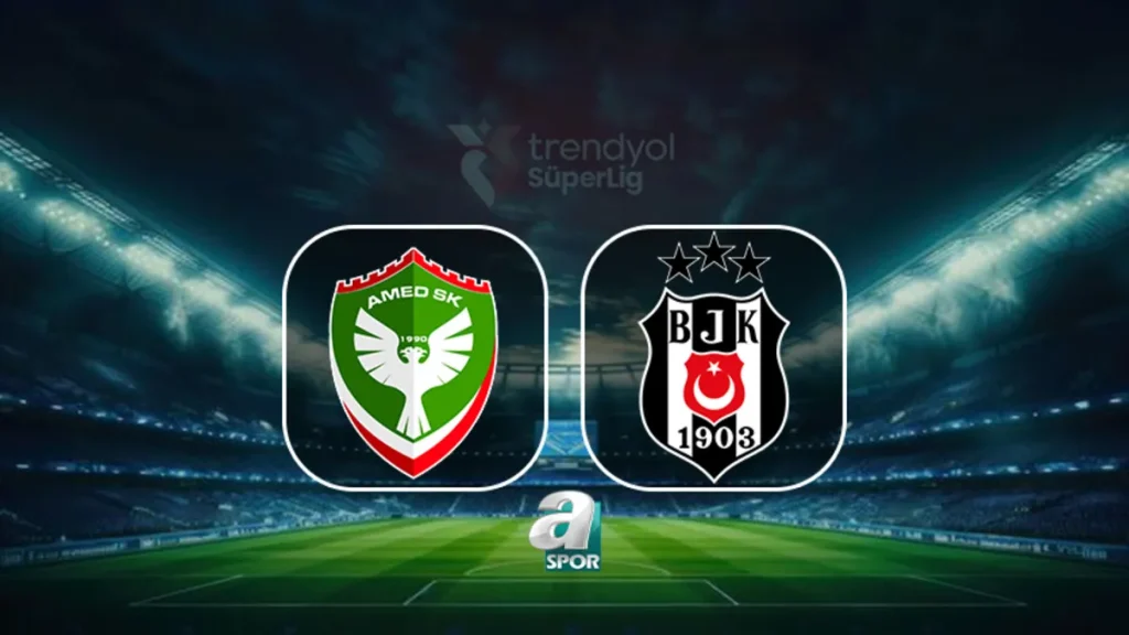 Amedspor-Beşiktaş maçı ne zaman, saat kaçta, hangi kanalda?
