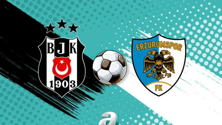 Beşiktaş-Erzurumspor FK maçı saat kaçta, hangi kanalda?