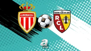 CANLI ANLATIM | Monaco – Lens maçı saat kaçta, hangi kanalda?