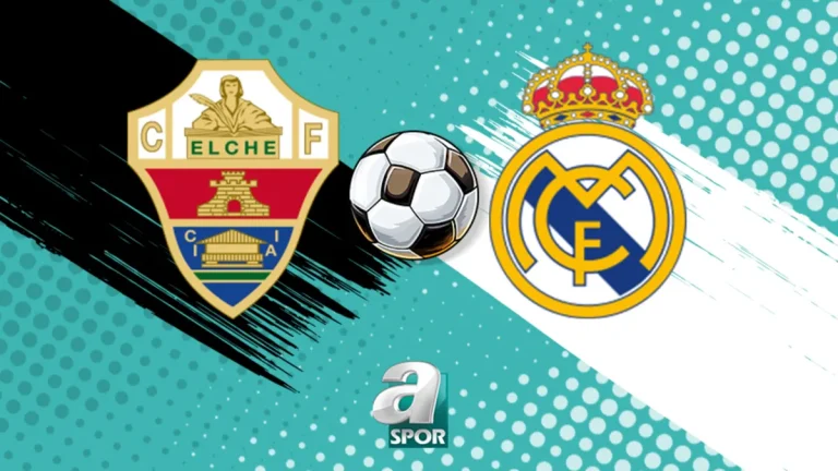 Elche-Real Madrid maçı saat kaçta, hangi kanalda? | La Liga