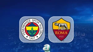 Fenerbahçe – Roma maçı saat kaçta, hangi kanalda?