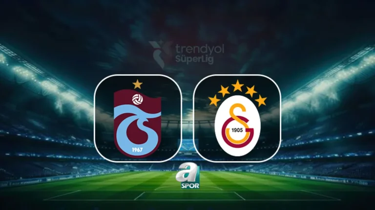 Trabzonspor-Galatasaray maçı CANLI! Dev derbi ne zaman, saat kaçta, hangi kanalda?