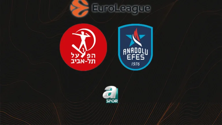Anadolu Efes maçı ne zaman? Hapoel Tel Aviv – Anadolu Efes canlı izle