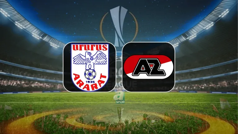 Ararat – AZ Alkmaar maçı saat kaçta, hangi kanalda?