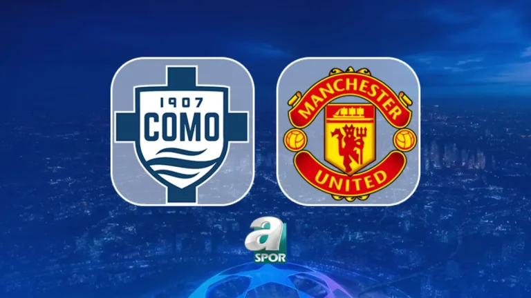 CANLI | Como-Manchester United maçı saat kaçta, hangi kanalda?