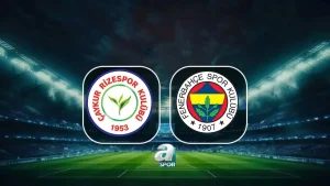 Çaykur Rizespor-Fenerbahçe | CANLI (Trendyol Süper Lig)