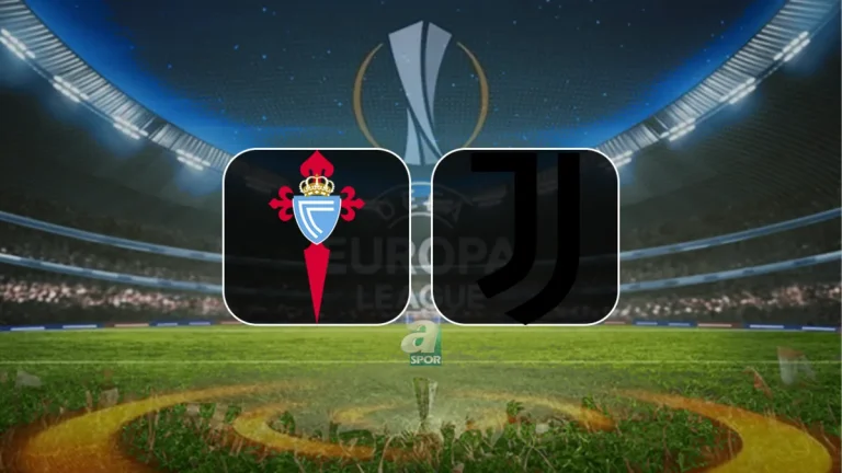 Celta Vigo – Juventus maçı saat kaçta yayınlanacak, ne zaman?