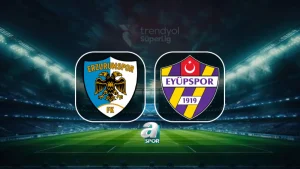 Erzurumspor FK-Eyüpspor maçı ne zaman, saat kaçta, hangi kanalda?