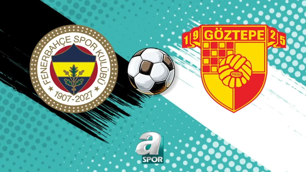 Fenerbahçe-Göztepe maçı ne zaman, hangi kanalda?