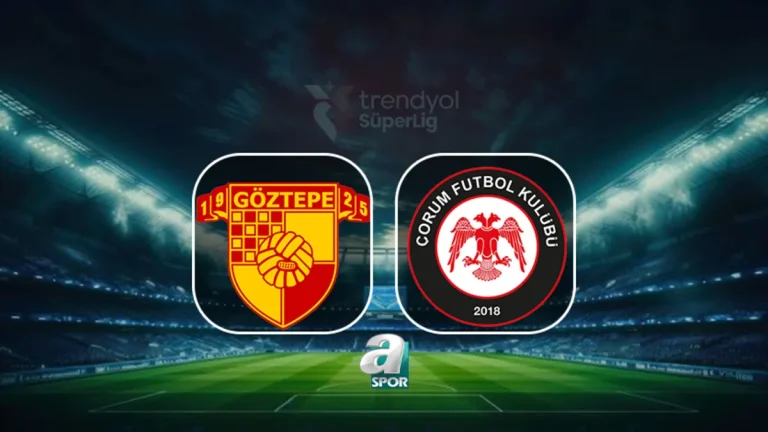 Göztepe – Arca Çorum FK maçı saat kaçta, hangi kanalda?