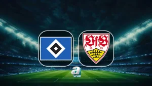 Hamburg-Stuttgart maçı ne zaman, saat kaçta, hangi kanalda?
