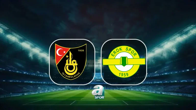 İstanbulspor – Esenler Erokspor maçı ne zaman? Saat kaçta ve hangi kanalda?