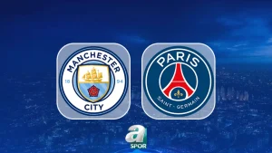 Manchester City – Paris Saint-Germain maçı hangi kanalda, nereden izlenir?