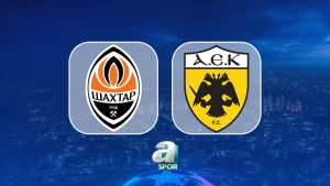 Shakhtar – AEK Atina maçı saat kaçta, nerede oynanıyor?