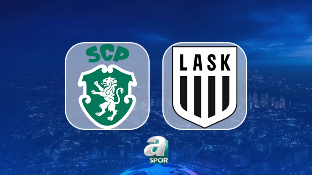 Sporting Lizbon-LASK Linz maçı bugün mü, saat kaçta?