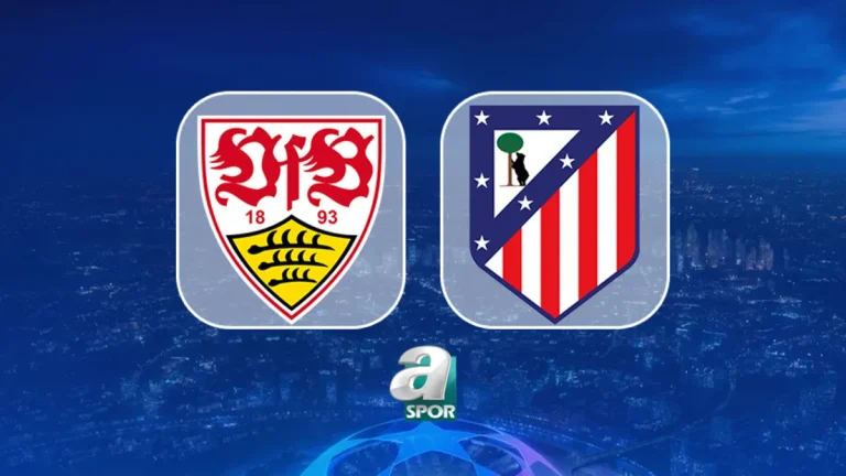 Stuttgart – Atletico Madrid maçı hangi kanalda, saat kaçta?