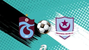 Trabzonspor-Drogheda United | CANLI (Dostluk maçı)