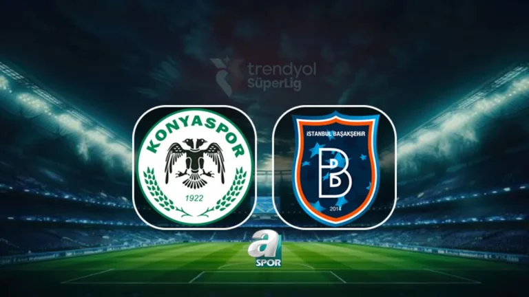 TÜMOSAN Konyaspor-Başakşehir maçı saat kaçta, hangi kanalda?