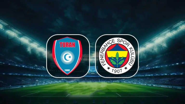 Turan Tovuz – Fenerbahçe maçı CANLI