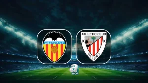 Valencia-Athletic Bilbao maçı ne zaman, saat kaçta, hangi kanalda?